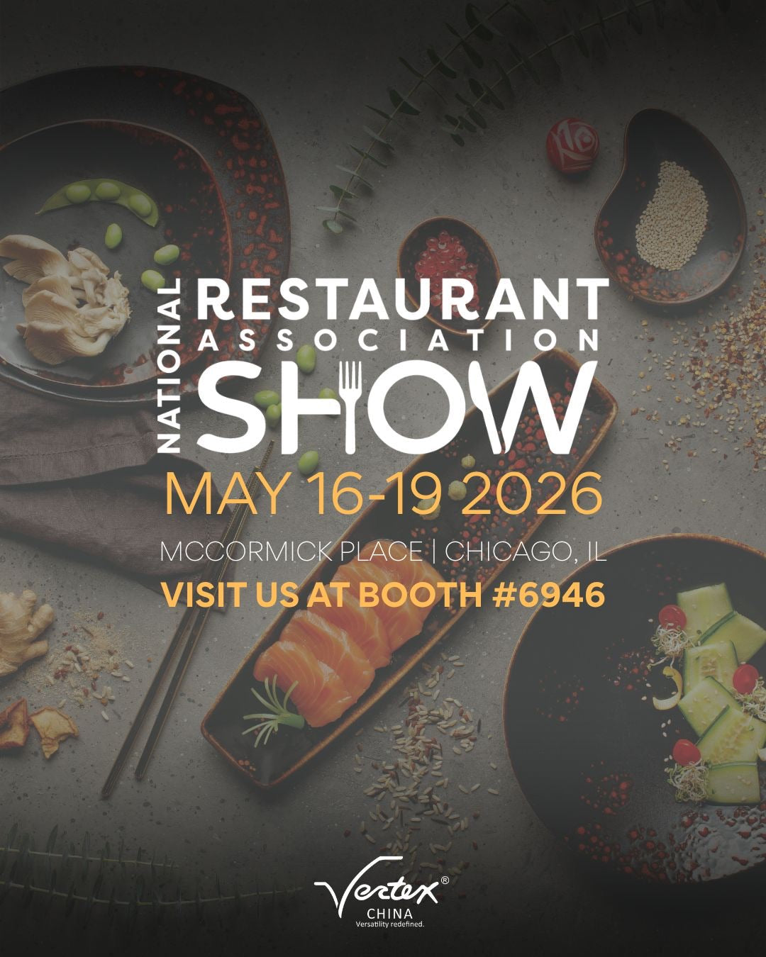 Elevating the Table in Chicago: Join Vertex China at the National Restaurant Association Show